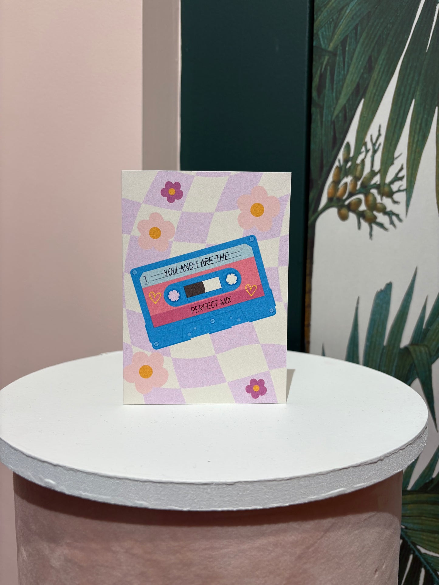 You and I are the Perfect Mix Greeting Card